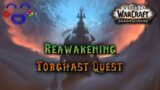 Reawakening – Shadowlands Quest Guide