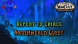 Report to Oribos – Shadowlands Quest Guide