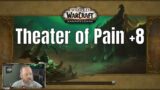 Shadowlands M+ Season  4 – Theater of Pain +8 | World of Warcraft