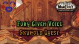 Shadowlands Quest Guide – Fury Given Voice