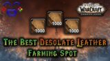 The Best Desolate Leather Farm – Shadowlands