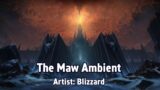The Maw Ambient – Shadowlands Music