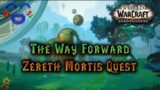 The Way Forward – Shadowlands Quest Guide