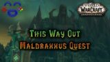 This Way Out – Necrolord Quest Guide