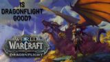 Why DragonFlight is ALREADY Better Than Shadowlands