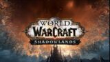 World of Warcraft Shadowlands #3