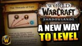 A New Way to Level in World of Warcraft – THREADS OF FATE // Shadowlands