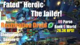 Fated Heroic The Jailer! – Resto Druid –  World of Warcraft Shadowlands Season 4