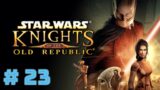 Star Wars: Knights of the Old Republic Gameplay – Part 23 – The Shadowlands (With Commentary)