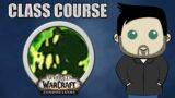 Class Course: An Affliction Warlock Rotation Guide for Beginners in World of Warcraft Shadowlands!