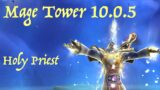 Holy Priest – Mage Tower 10.0.5