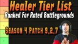 Ranking All Healers Tier List for Rated Battlegrounds | Shadowlands Patch 9.2.7 PvP Season 4