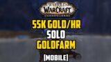55k Gold per Hour Solo Goldfarm in Shadowlands [Mobile]