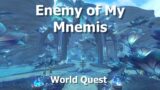 Enemy of My Mnemis–World Quest–WoW Shadowlands