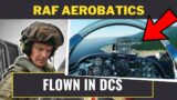 RAF Flying Instructor Flies Aerobatics in DCS | Shadowlands