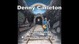 Denny Carleton – Shadowlands – Kenversations 9/1/20 Americana from ex-Lost Souls Choir Moses