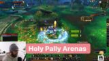 Holy Pally 2v2 Arenas ( @LuckyOctober ) Shadowlands PvP