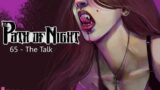 Path of Night Episode 065 – The Talk