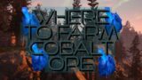 Where To Farm Cobalt Ore WoW Shadowlands Gold Farming/Gold Making Guide