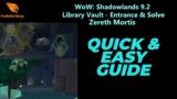 WoW: Shadowlands 9.2 – Library Vault – Zereth Mortis Location and Puzzle Solve