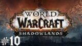 World of Warcraft: Shadowlands – Story Stream Mitschnitt #10 (Deutsch & Facecam)