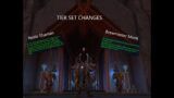 Tier Set Changes! Shadowlands 9.2!