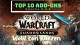 [WoW]  Top 10 Add-Ons para Shadowlands – Zereth Mortis 9.2