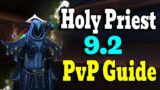 Holy Priest PvP Guide / Shadowlands 9.2 – ALL IN ONE