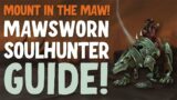 How to Get The Mawsworn Soulhunter and Mount in the Maw! | World of Warcraft Shadowlands