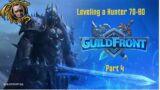 Leveling Hunter 70-80 Part 4 || Guildfront WotLK || World of Warcraft