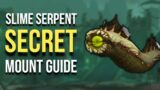 Slime Serpent Secret Mount Guide WoW