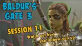 Baldur's Gate 3 Session 11:  Watch Out Boy, She'll Chew You Up