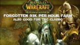 Is This Forgotten Farm 93k per hour?!? – WoW Shadowlands or TBC Classic Gold Making Guides