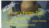 WIMB: Firim's Forge-Tap
