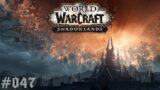 WoW: Shadowlands #047 – Im Dienste des Grafen