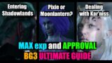 100% max exp and approval: Shadowlands start, Kar'niss, Pixie, Rolan. Baldur's Gate 3 Ultimate Guide