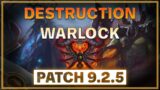 Destruction Warlock Guide – Shadowlands Patch 9.2.5