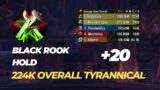 +20 Black Rook Hold assassination rogue POV tyrannical 224k overall  dragonflight 10.2.0 season 3