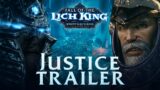 Fall of the Lich King Launch Trailer – Justice | Wrath of the Lich King Classic | World of Warcraft