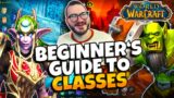 How To Pick Your Class | World of Warcraft Beginner's Guide Dragonflight