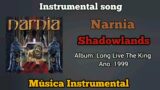Narnia – Shadowlands (Instrumental)