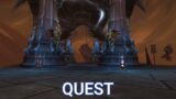 Reawakening. The Shadowlands. The Maw. WoW Quest.