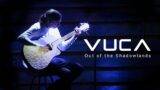 VUCA – Out of the Shadowlands (feat. Steve Peplin)