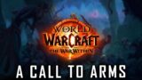 A Call To Arms – World of Warcraft The War Within 2024 | Soundtrack