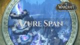 Azure Span – Music & Ambience | World of Warcraft Dragonflight