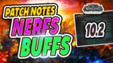 Big Buffs + Nerfs Latest Patch Notes Wow 10.2 Dragonflight World of Warcraft PvP