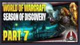 CohhCarnage Plays World Of Warcraft Season Of Discovery (Human Mage/Amish Challenge) – Part 7