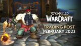 EVERYTHING Coming to the Trading Post in February 2023 | World of Warcraft