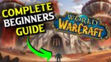How to Play WoW | World of Warcraft Complete Beginner Guide