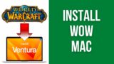 How to install World of Warcraft on Mac